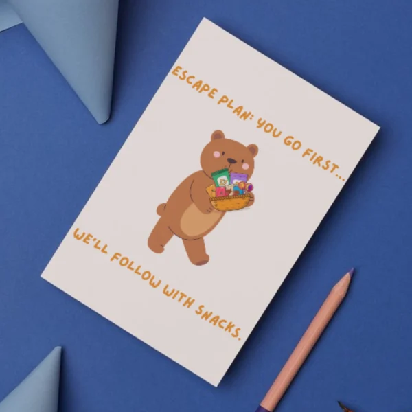 leaving escape plan 2 Funny Leaving Card - You Go First… We’ll Follow With Snacks