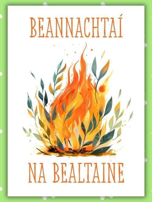 Beltane Irish Fire BeannachtaΓ na Bealtaine β Irish Beltane Blessings Card
