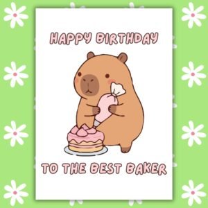 Capybara Birthday Card For Baker
