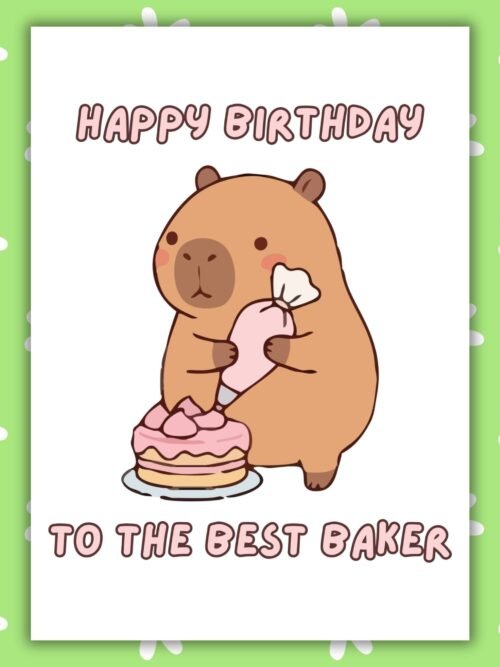Birthday Baker Card Capybara Birthday Card For Baker