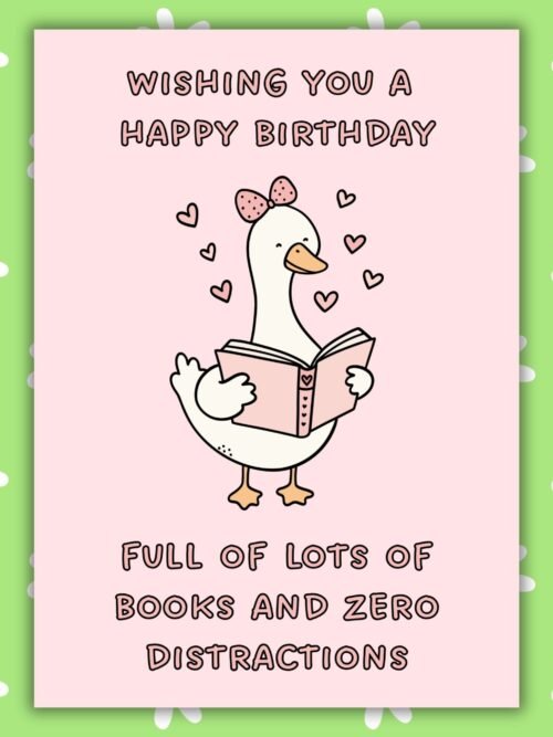Birthday Book Goose Card Goose Book Lover Birthday Card