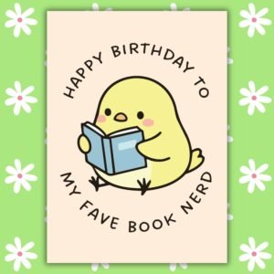 Book Nerd Birthday Card – Cute Chick