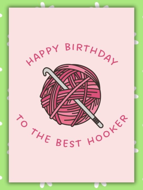 Birthday Hooker Card Crochet Birthday Card β Best Hooker