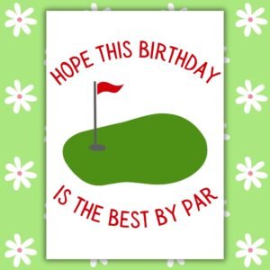 Golfer Birthday Card – Best By Par