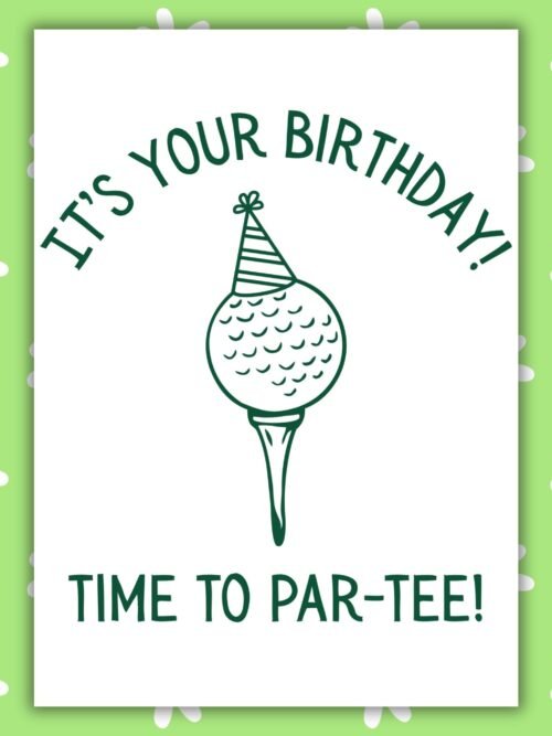 Birthday Par tee Card Golf Birthday Card β Par Tee Birthday Card