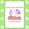 Sewing Birthday Card – Sew Special