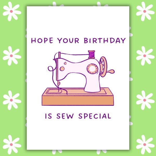 Sewing Birthday Card – Sew Special